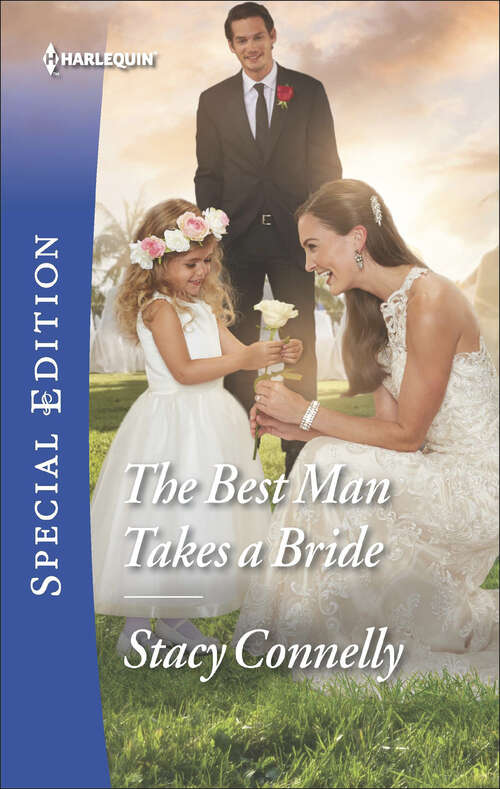 Book cover of The Best Man Takes a Bride: A Baby In His In-tray / The Best Man Takes A Bride (hillcrest House, Book 1) (Hillcrest House Ser. #1)