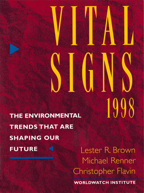 Book cover of Vital Signs 1998 (Vital Signs)