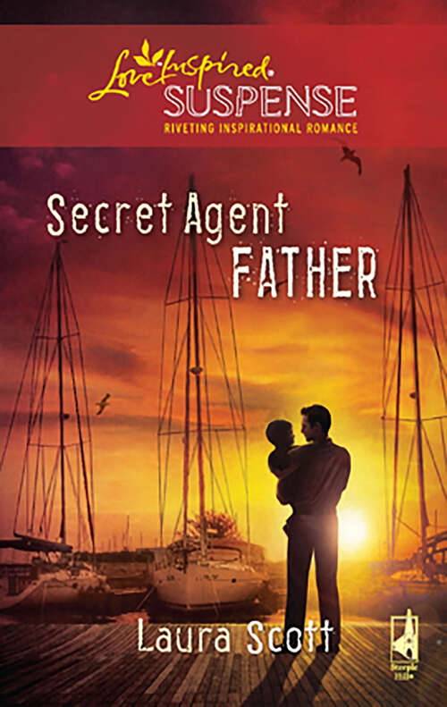 Book cover of Secret Agent Father (Original)