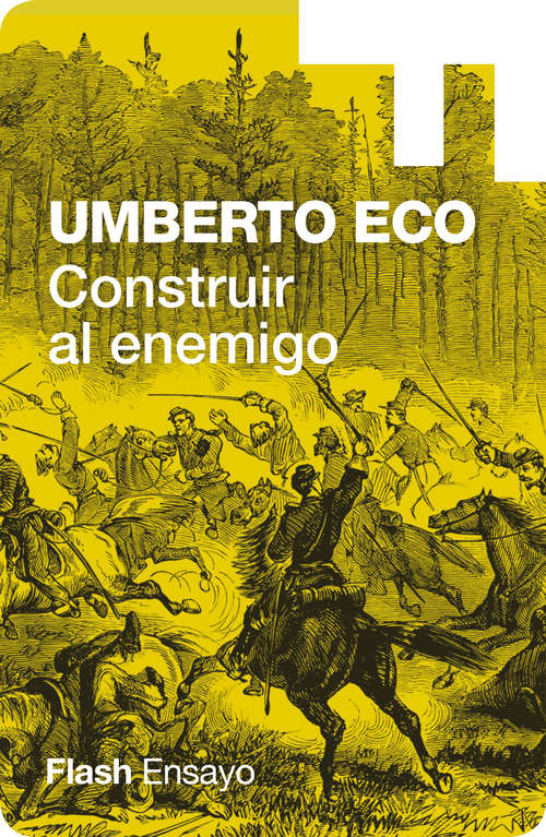 Book cover of Construir al enemigo (Colección Endebate: Volumen)