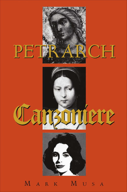 Book cover of Canzoniere: The Canzoniere, Or Rerum Vulgarium Fragmenta