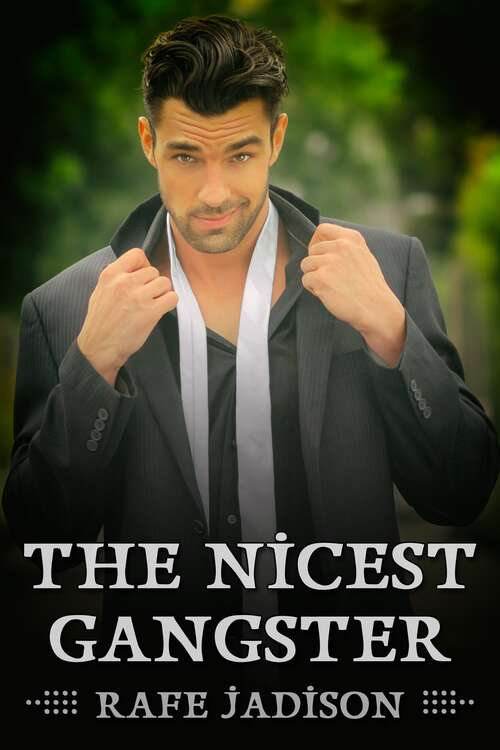 Book cover of The Nicest Gangster