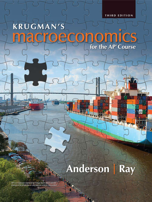 Book cover of Krugman’s Macroeconomics for the AP® Course [Student Edition] (3)