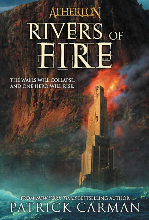 Book cover of Rivers of Fire (Atherton #2)