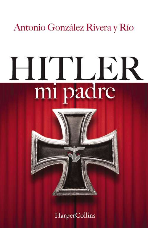Book cover of Hitler, mi padre