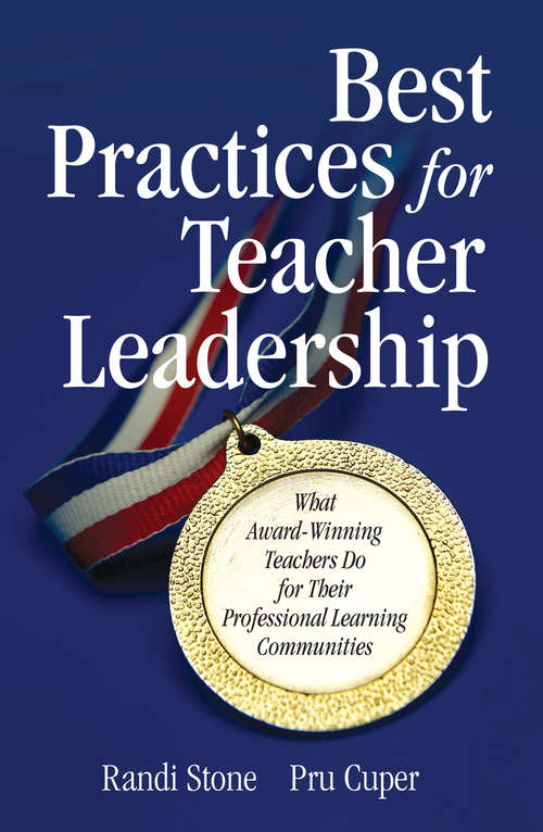 Book cover of Best Practices for Teacher Leadership: What Award-Winning Teachers Do for Their Professional Learning Communities