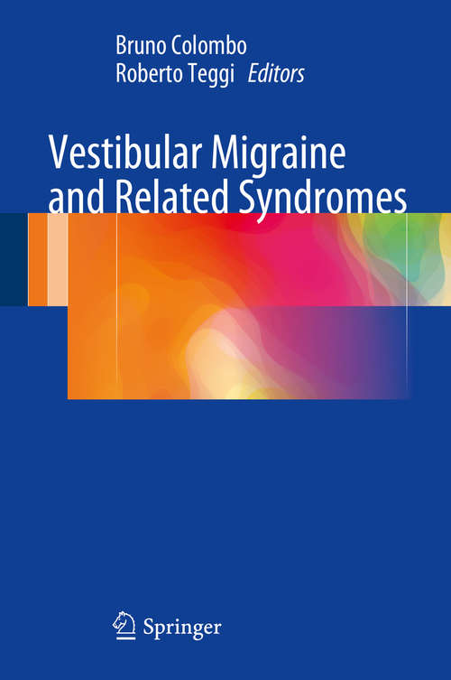 Book cover of Vestibular Migraine and Related Syndromes