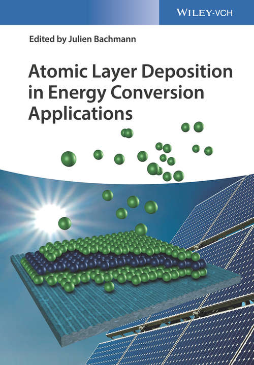 Book cover of Atomic Layer Deposition in Energy Conversion Applications