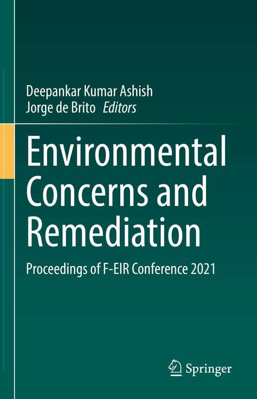 Book cover of Environmental Concerns and Remediation: Proceedings of F-EIR Conference 2021 (1st ed. 2022)