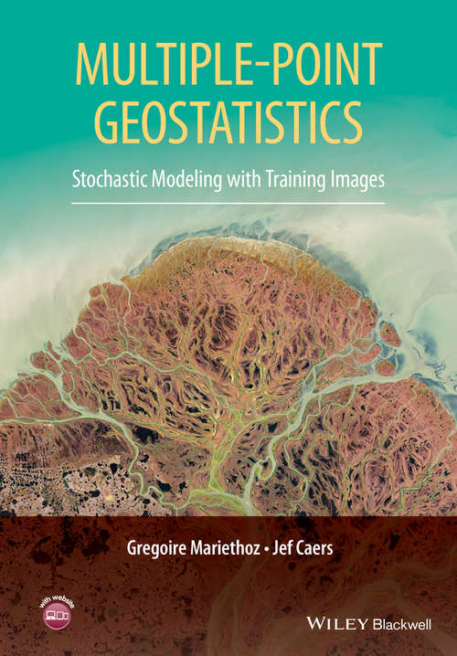 Book cover of Multiple-point Geostatistics: Stochastic Modeling with Training Images