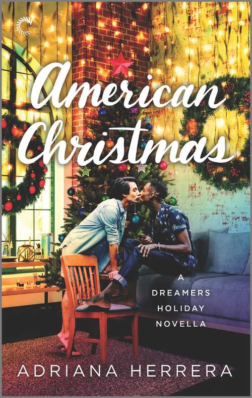 Book cover of American Christmas: A Multicultural Christmas Romance (Original) (Dreamers)