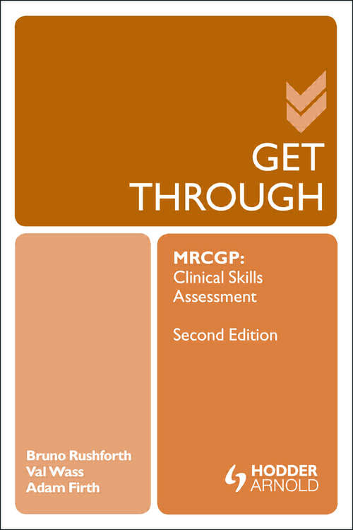 Book cover of Get Through MRCGP: Clinical Skills Assessment 2E (Get Through)