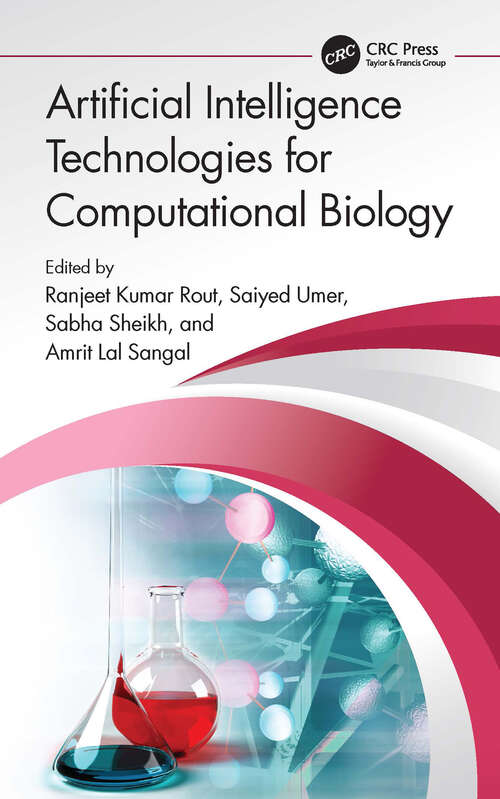 Book cover of Artificial Intelligence Technologies for Computational Biology