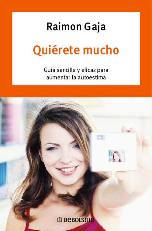 Book cover of Quiérete mucho: Guía sencilla y eficaz para aumentar la autoestima