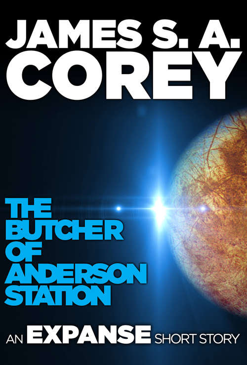 Book cover of The Butcher of Anderson Station: A Story of The Expanse (The Expanse)