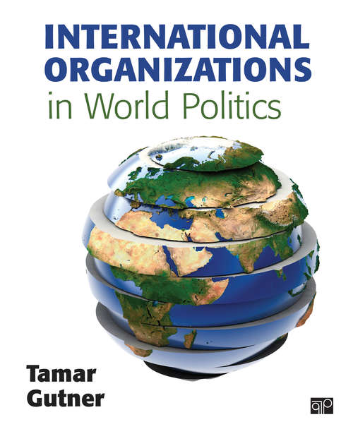 Book cover of International Organizations in World Politics (First Edition)