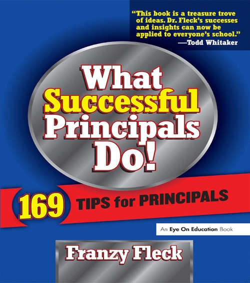 Book cover of What Successful Principals Do: 169 Tips for Principals (2)