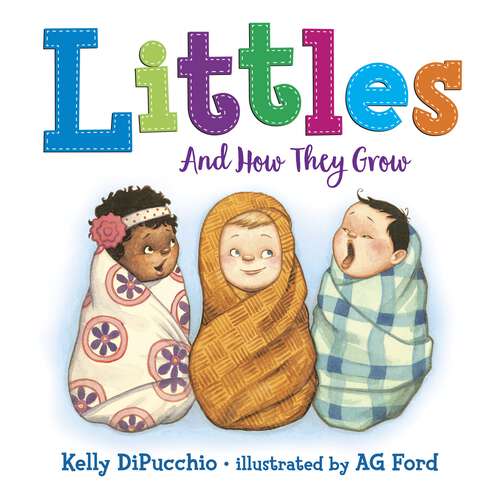 Book cover of Littles: And How They Grow