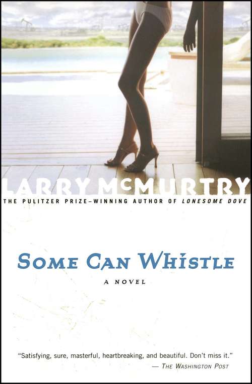 Book cover of Some Can Whistle (A Texas Family Drama)