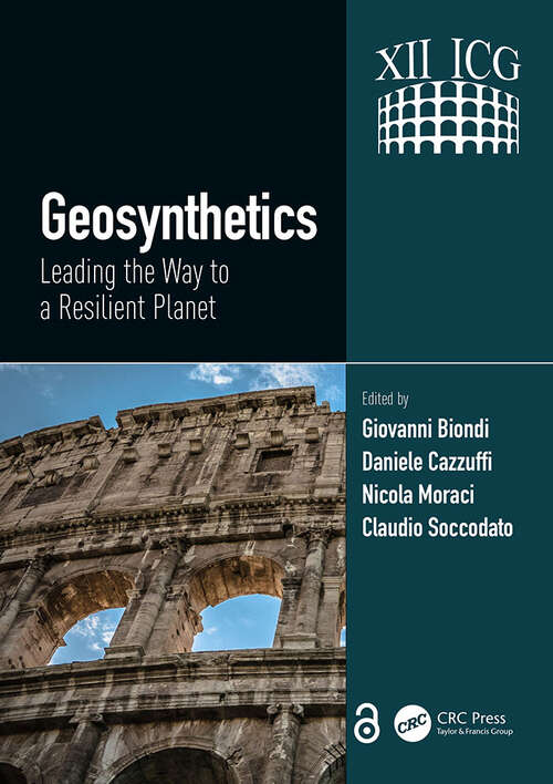 Book cover of Geosynthetics: PROCEEDINGS OF THE 12TH INTERNATIONAL CONFERENCE ON GEOSYNTHETICS (12ICG), SEPTEMBER 17-21, 2023, ROMA, ITALY.