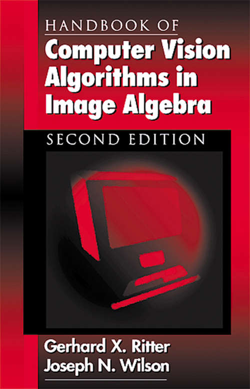 Book cover of Handbook of Computer Vision Algorithms in Image Algebra (2)