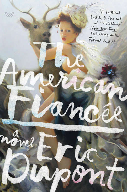 Book cover of The American Fiancee: A Novel