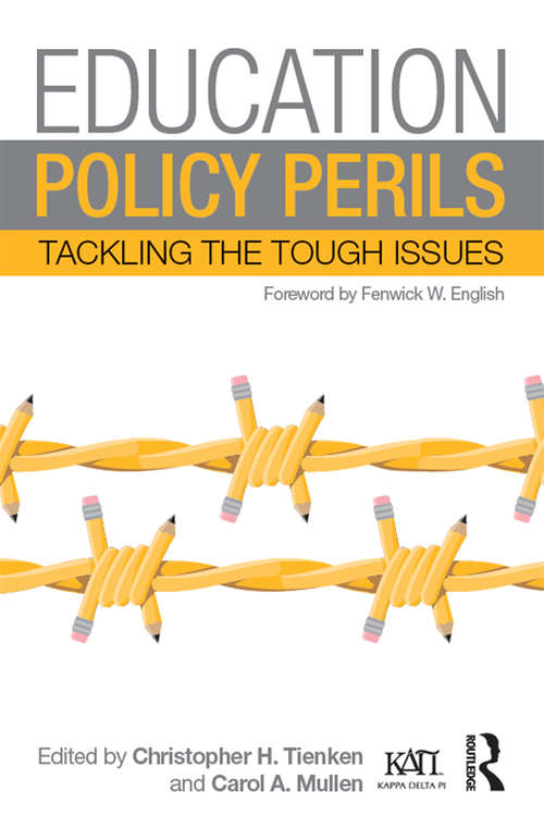 Book cover of Education Policy Perils: Tackling Tough Issues (Kappa Delta Pi Co-Publications)