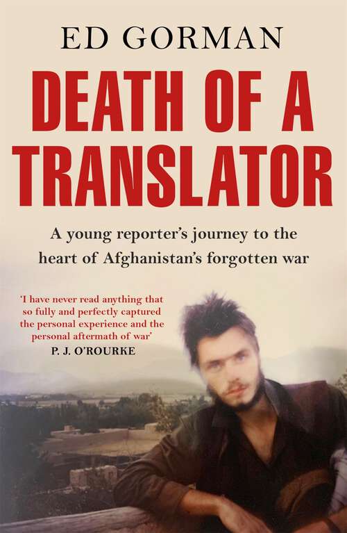 Book cover of Death of a Translator: A journalist's journey to the heart of Soviet Afghanistan