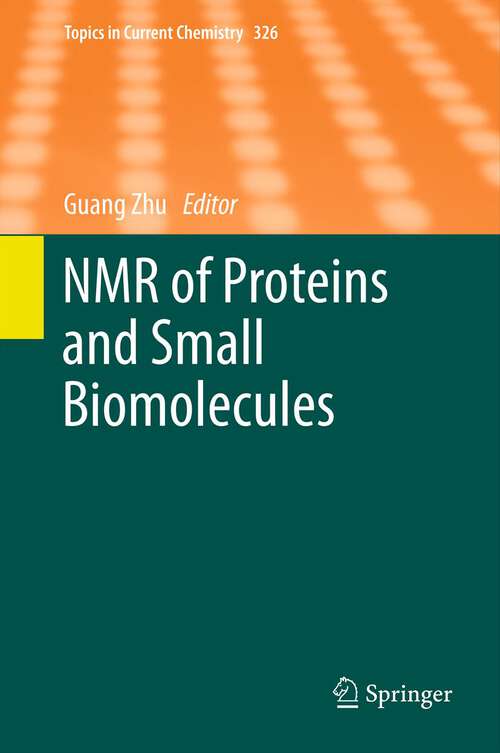Book cover of NMR of Proteins and Small Biomolecules