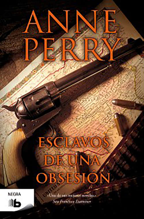 Book cover of Esclavos de una obsesión (Detective William Monk: Volumen 11)