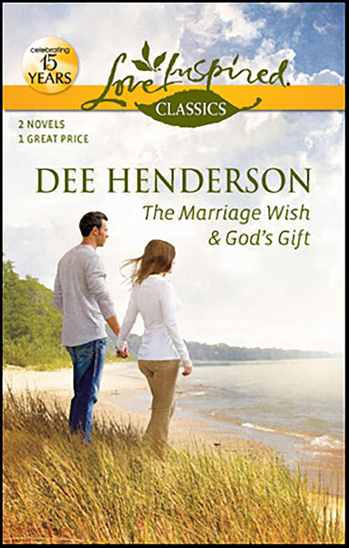 Book cover of The Marriage Wish & God's Gift