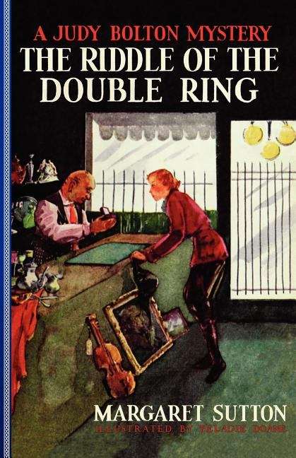 Book cover of The Riddle Of The Double Ring (Judy Boltom Mysteries #10)