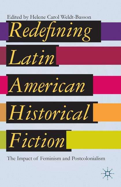 Book cover of Redefining Latin American Historical Fiction