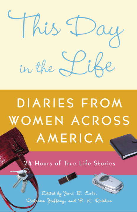 Book cover of This Day in the Life: Diaries from Women Across America