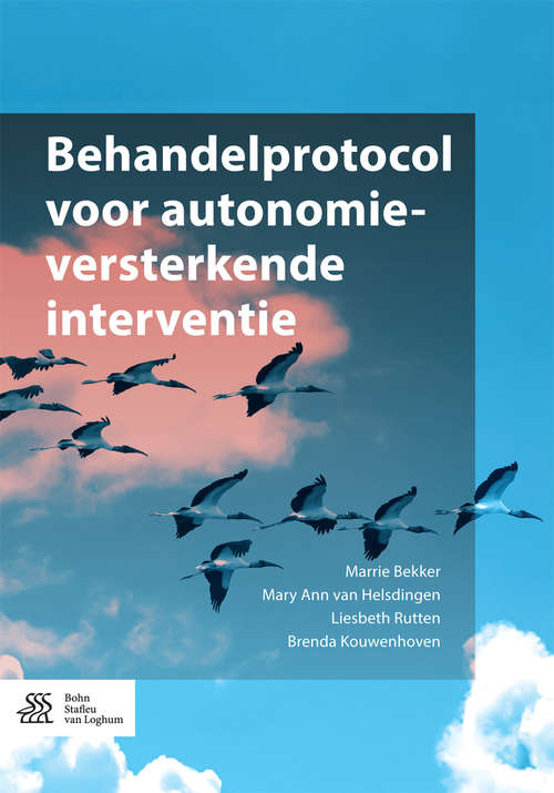 Book cover of Behandelprotocol voor autonomieversterkende interventie