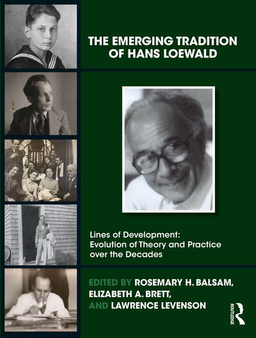 Book cover of The Emerging Tradition of Hans Loewald (ISSN)