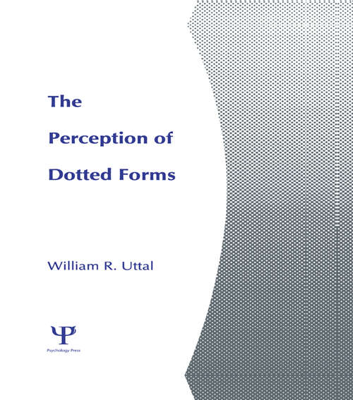 Book cover of The Perception of Dotted Forms