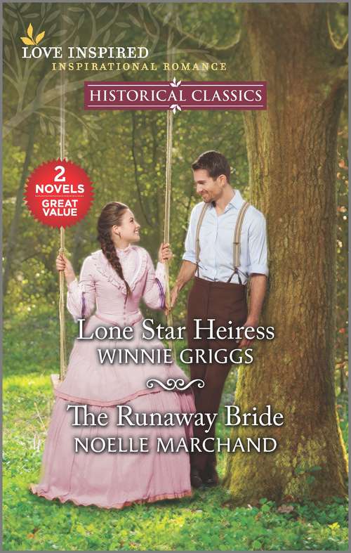Book cover of Lone Star Heiress & The Runaway Bride (Reissue)