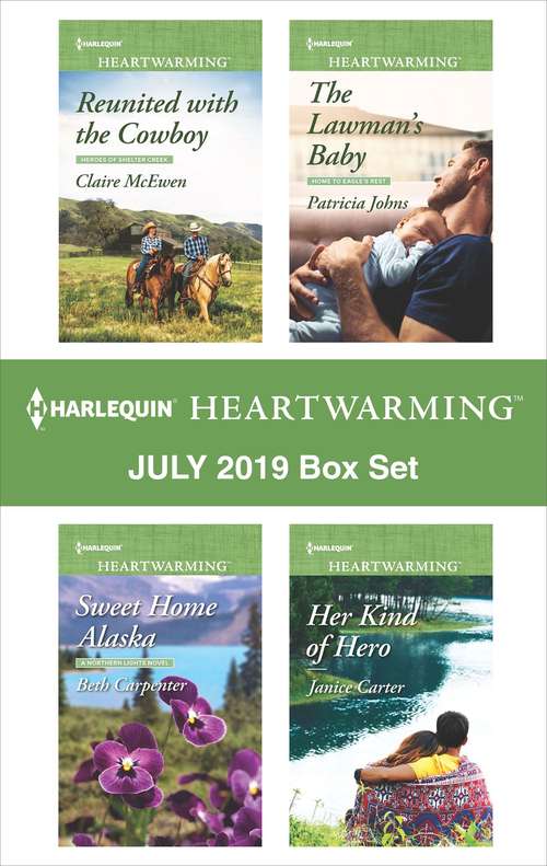 Book cover of Harlequin Heartwarming July 2019 Box Set: A Clean Romance (Original)