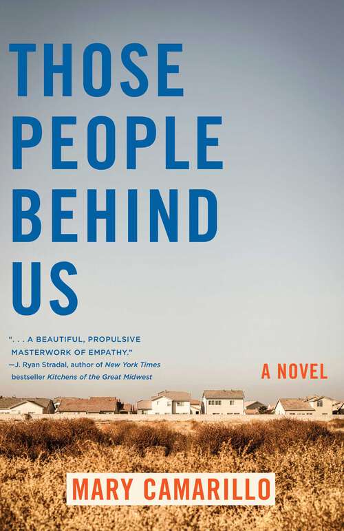 Book cover of Those People Behind Us: A Novel