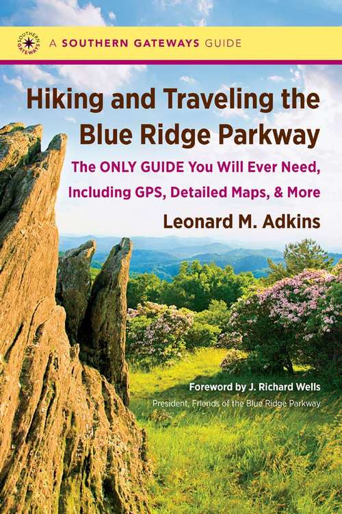 Book cover of Hiking and Traveling the Blue Ridge Parkway