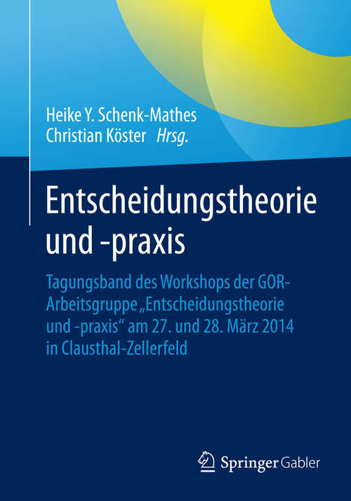 Book cover of Entscheidungstheorie und -praxis