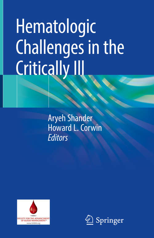 Book cover of Hematologic Challenges in the Critically Ill (1st ed. 2018)