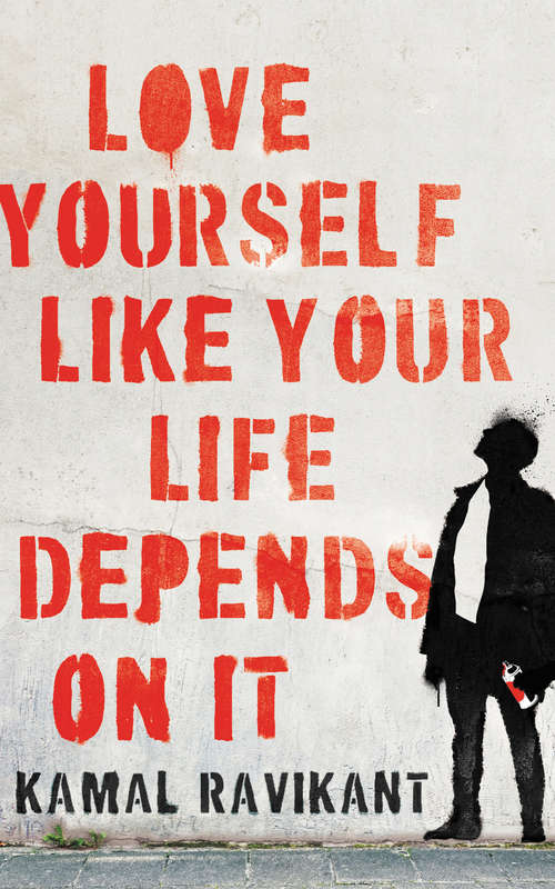 Book cover of Love Yourself Like Your Life Depends on It