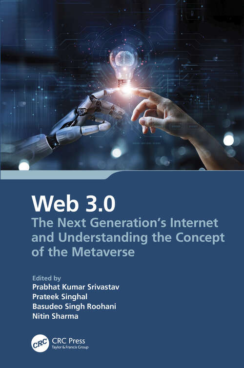 Book cover of Web 3.0: The Next Generation's Internet and Understanding the Concept of the Metaverse