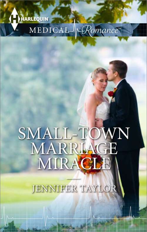 Book cover of Small Town Marriage Miracle