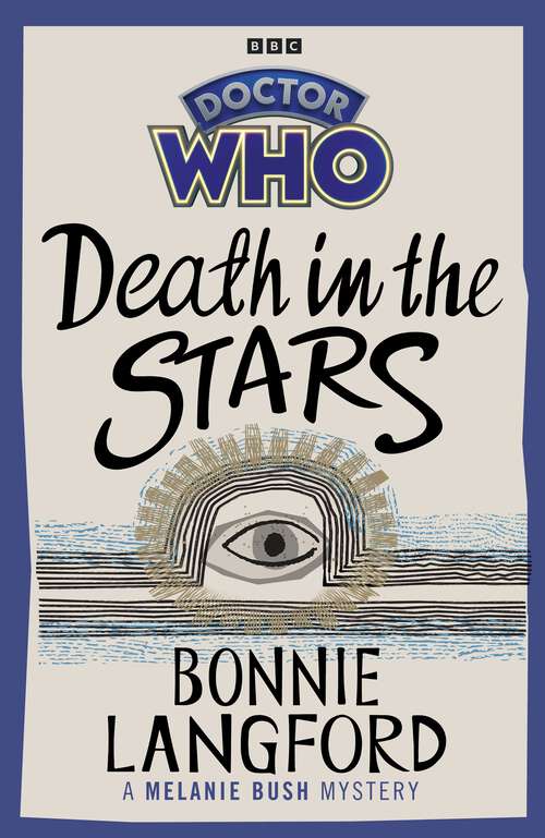 Book cover of Doctor Who: A Melanie Bush Mystery