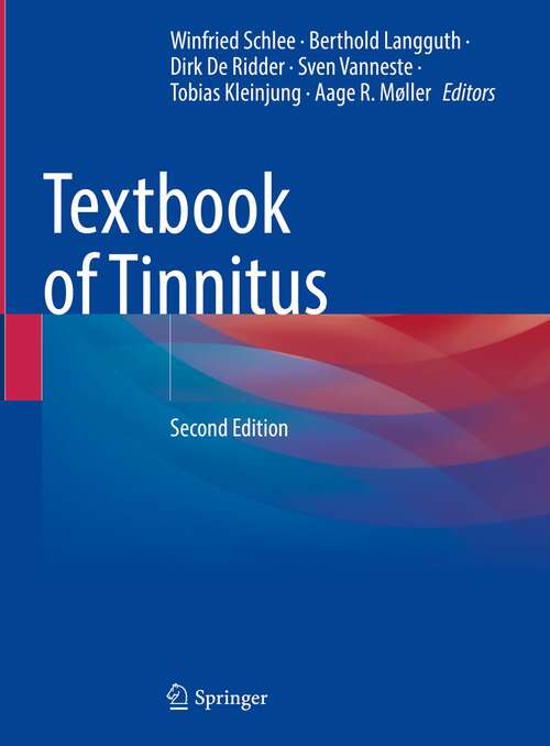 Book cover of Textbook of Tinnitus (2nd ed. 2024)