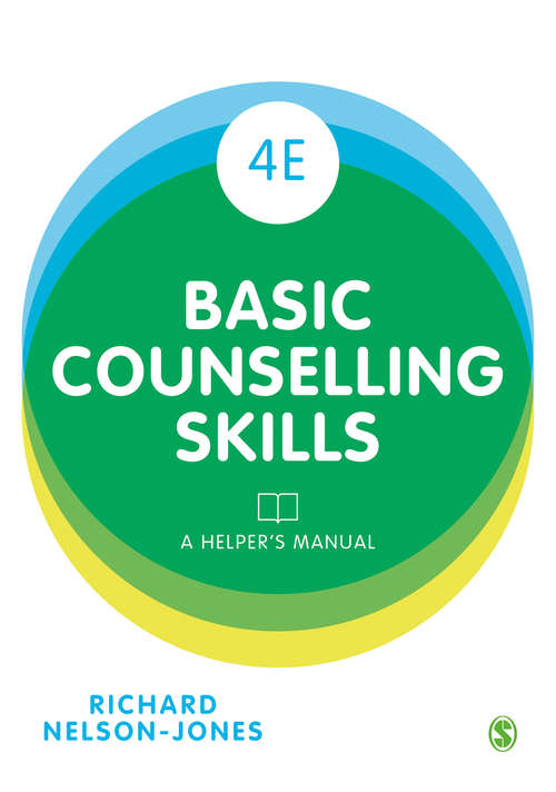 Book cover of Basic Counselling Skills: A Helper's Manual