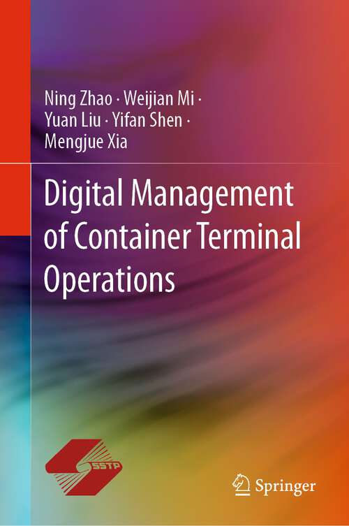 Book cover of Digital Management of Container Terminal Operations (1st ed. 2020)
